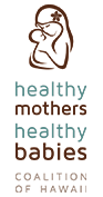 Healthy Mothers, Healthy Babies Coalition of Hawaii